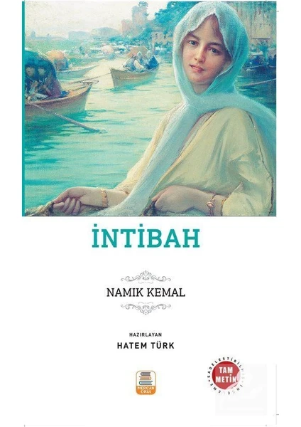 İntibah (Sadeleştirilmiş, İnceleme, Tam Metin) - Namık Kemal