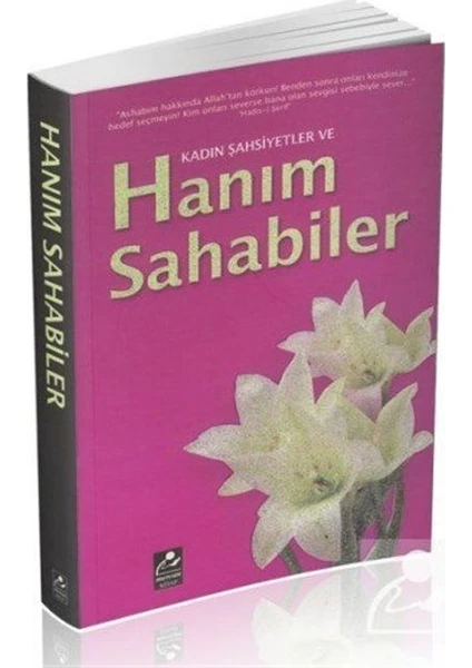 Kadın Şahsiyetler ve Hanım Sahabiler - Harun Yıldırım