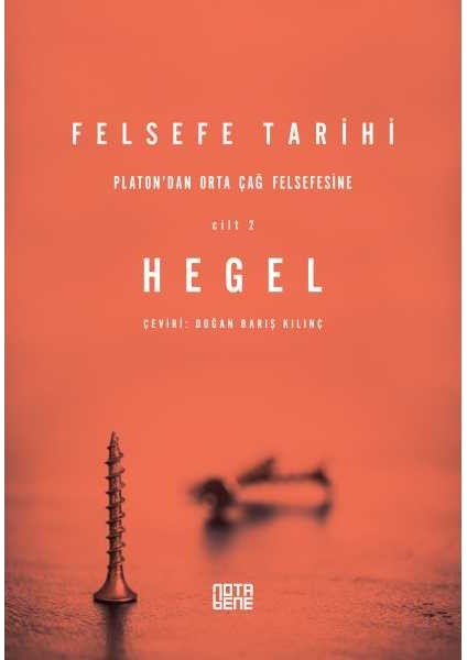 Felsefe Tarihi - G. W. F. Hegel