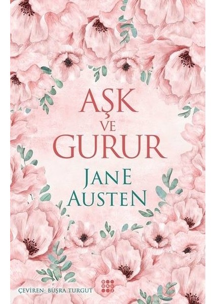 Aşk ve Gurur - Jane Austen