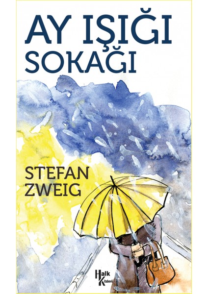 Ay Işığı Sokağı - Stefan Zweig