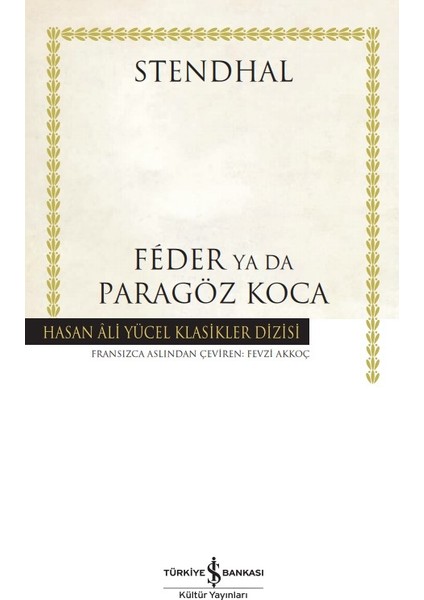 Féder Ya Da Paragöz Koca - Stendhal