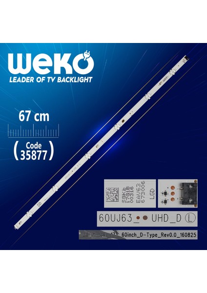 Lg Innotek 17Y 60İNCH_D-TYPE_REV0.0_160825 - Dd 60UJ63_UHD_D - 6 Ledli 67 cm - (WK-1339)