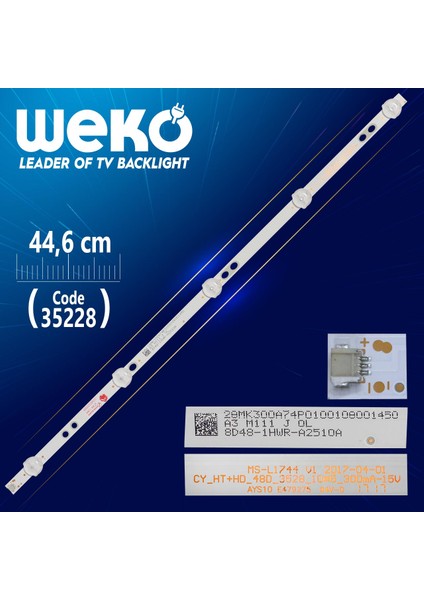 MS-L1744 V1 - CY_HT+HD_48D_3528_10*5_300MA-15V - 44.6 cm 5 Ledli - (WK-896)