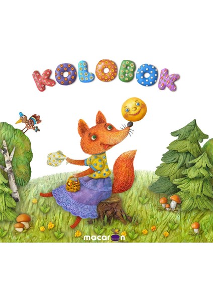 Kolobok ( Rus Halk Masalı )