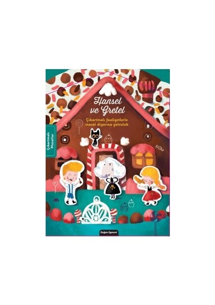 Hansel ve Gretel Çıkartmalı Masal Diyarına Yolculuk