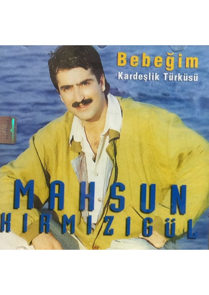 Mahsun Kırmızıgül - Bebeğim ( CD )