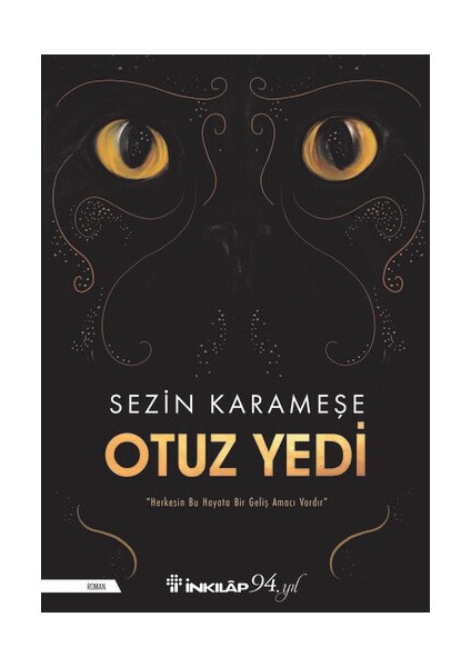 Otuz Yedi - Sezin Karameşe