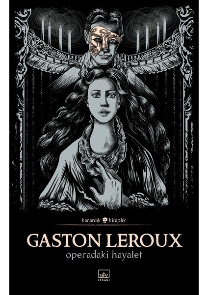 Operadaki Hayalet - Gaston Leroux