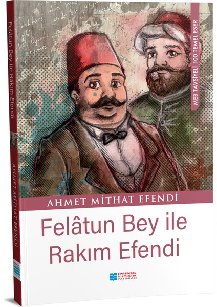 Felatun Bey Ve Rakım Efendi-Ahmet Mithat Efendi