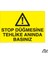 Stop Dügmesine Tehlike Anında Basınız 20 x 30 cm 1