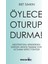 Öylece Oturup Durma! - Biet Sımkın 1