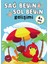 4 Yaş Sağ Beyin-Sol Beyin Gelişimi 1