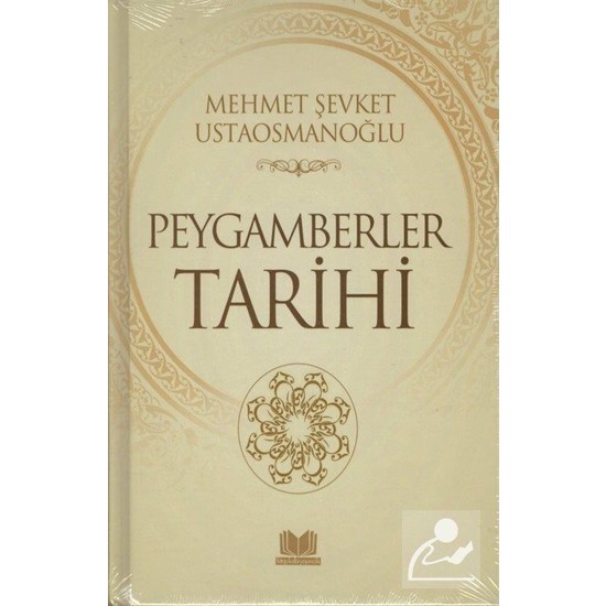 Peygamberler Tarihi - Mehmet Şevket Usataosmanoğlu