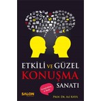Ali Kaya'nın Etkili ve Güzel Konuşma Sanatı Ciltsiz 192 Sayfa Salon Yayınları