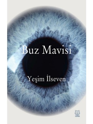Buz Mavisi - Yeşim Ilseven