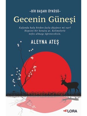 Gecenin Güneşi - Aleyna Ateş