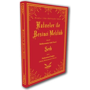 Hatveler ve Beşinci Mektûb’un Şerhi - Molla Muhammed El-Kersî