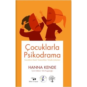 Çocuklarla Psikodrama - Hanna Kende
