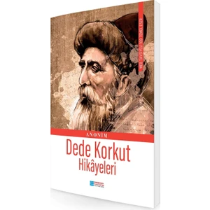 Dede Korkut Hikayeleri - Anonim