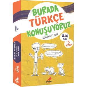 Burada Türkçe Konuşuyoruz (5 Kitap) 8-10 Yaş - Süleyman Ezber