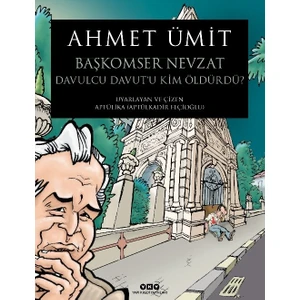 Başkomser Nevzat 3: Davulcu Davut'u Kim Öldürdü? - Ahmet Ümit