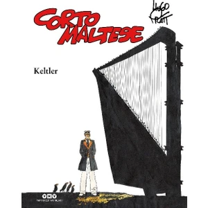 Corto Maltese Cilt 4: Keltler - Hugo Pratt