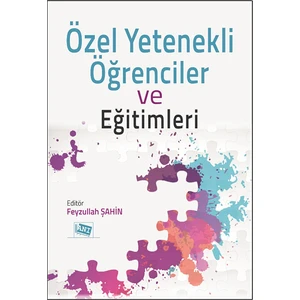 Anı Yayıncılık Özel Yetenekli Öğrenciler ve Eğitimleri