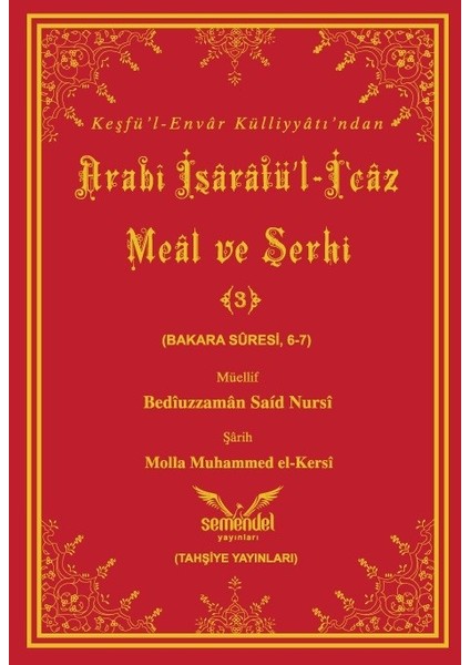 Arabî Işârâtü’l-I‘câz Meâl ve Şerhi (7 Cilt Takım) - Molla Muhammed El-Kersî