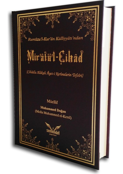 Mir'âtü'l-Cihâd - Molla Muhammed El-Kersi