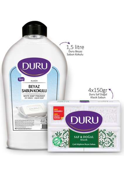 Beyaz Sabun Kokulu 1,5 Litre ve Duru Saf Doğal Klasik 4X150 gr fiyatları
