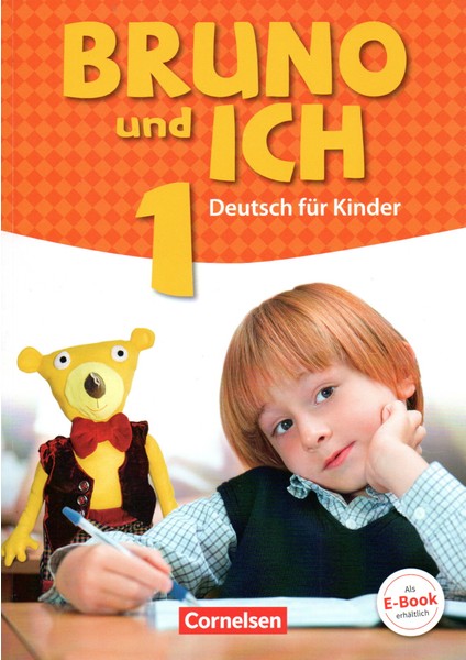 Bruno Und Ich: Schulerbuch 1