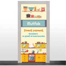 Okularenkkat Yemek Yapmak Sanattır  ( Mutfak Kapı Giydirme )