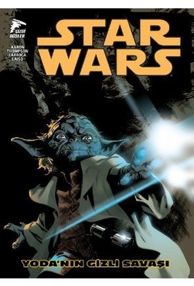 Star Wars Cilt 5 - Yoda'nın Gizli Savaşı - Aaron Thompson