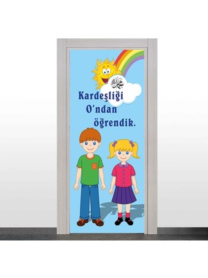Okularenkkat Kardeşlik Temalı Kapı Giydirme