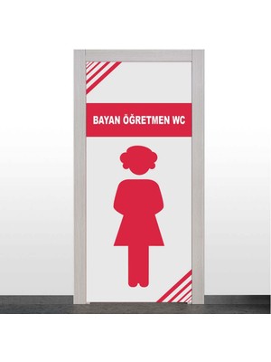 Okularenkkat Bayan Öğretmen Wc Kapı Giydirme