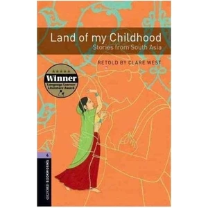 Land Of My Childhood-Stories From South Asia (Stage 4) - Clare West