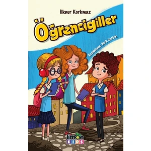 Öğrencigiller - Ilknur Korkmaz