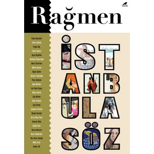 Rağmen 4: İstanbul'a Söz