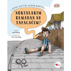 Noktalarım Olmadan Ne Yapacağım?/ Alfabe Bulutu 2 - Alp Gökalp