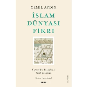 Islam Dünyası Fikri - Cemil Aydın