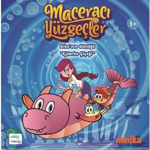 Maceracı Yüzgeçler-Bibanın Günlüğü Ejderha Çiçeği - Arzu Demirel Birinci