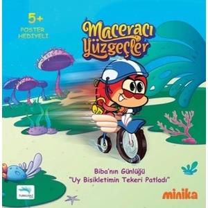 Maceracı Yüzgeçler-Biba'nın Günlüğü Uy Bisikletimin Tekeri Patladı - Arzu Demirel Birinci