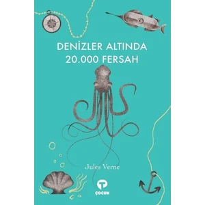 Denizler Altında 20.000 Fersah - Jules Verne
