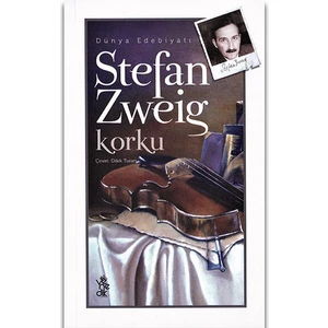Korku - Stefan Zweig
