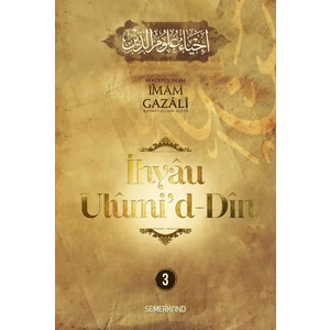 İhyau Ulumiddin 3.Cilt - İmam-ı Gazali