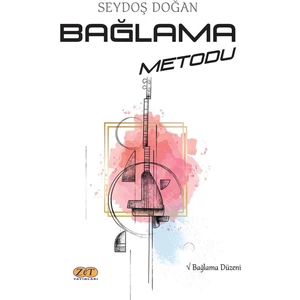 Bağlama Metodu - Seydoş Doğan