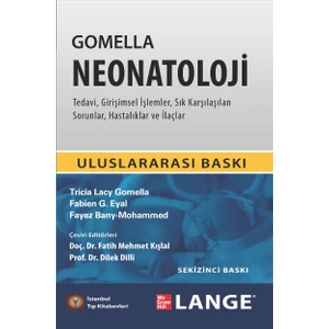 Gomella Neonatoloji - Fatih Mehmet Kışlalı - Dilek Dilli