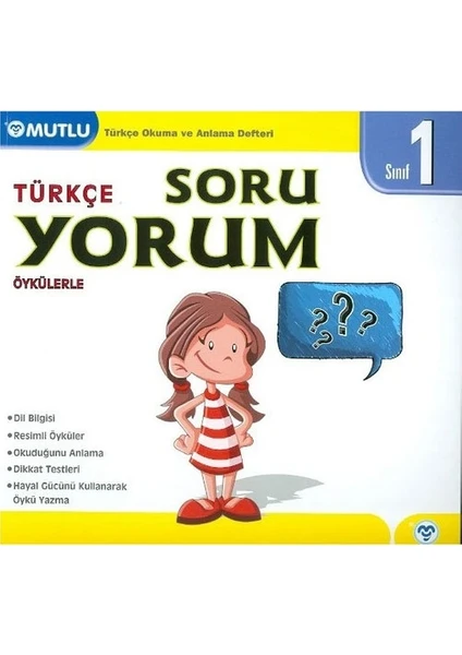 Mutlu Yayıncılık 1. Sınıf TürkçeÖykülerle Soru Yorum