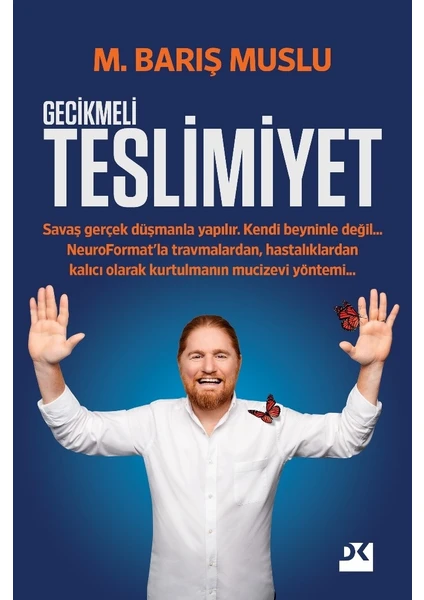 Gecikmeli Teslimiyet - M. Barış Muslu